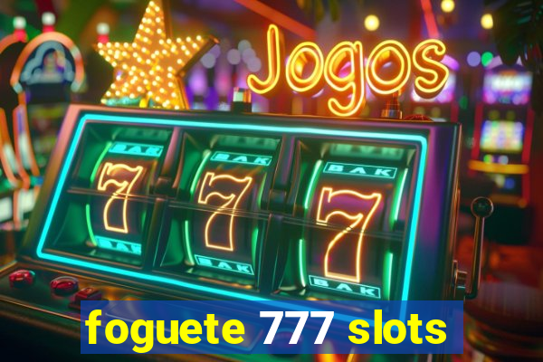 foguete 777 slots